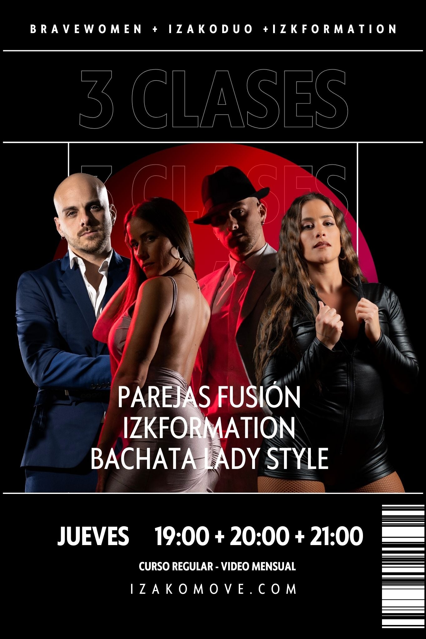 7. IZAKODUO + IZKFORMATION + BRAVEWOMEN (Barcelona)